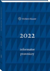 Informator Prawniczy 2022, granatowy (format A5) Informator Prawniczy 2022, granatowy (format A5)